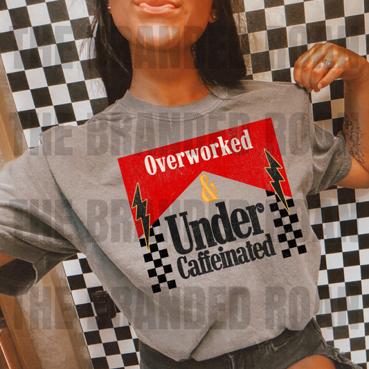 The Branded Roan - Overworked Tee